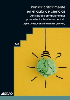 PENSAR CRÍTICAMENTE EN EL AULA DE CIENCIAS
