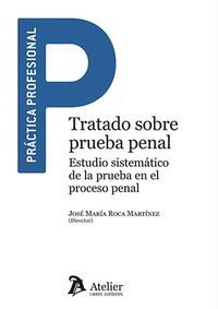 TRATADO SOBRE PRUEBA PENAL