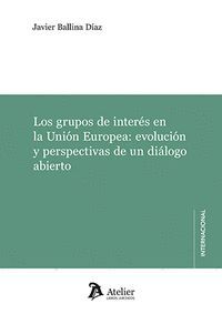 LOS GRUPOS DE INTERES EN LA UNION EUROPEA: