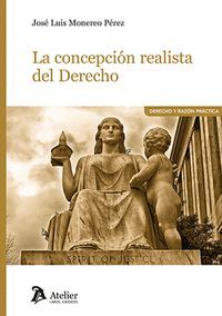 LA CONCEPCION REALISTA DEL DERECHO ANALISIS DEL PENSAMIENTO