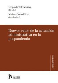 NUEVOS RETOS DE LA ACTUACION ADMINISTRATIVA EN LA POSPANDEM