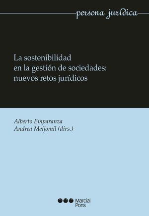 LA SOSTENIBILIDAD EN LA GESTIÓN DE SOCIEDADES: