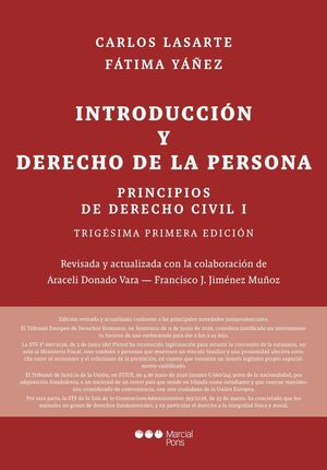 PRINCIPIOS DE DERECHO CIVIL. TOMO I. INTRODUCCION Y DERECHO DE LA PERSONA