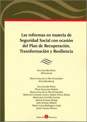 REFORMAS EN MATERIA DE SEGURIDAD SOCIAL CON OCASION DEL PLAN DE RECUPERACION,
