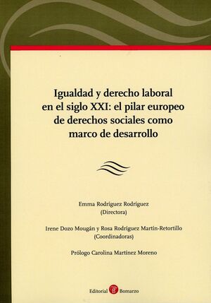 IGUALDAD Y DERECHO LABORAL EN EL SIGLO XXI: