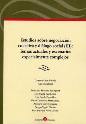 ESTUDIOS SOBRE NEGOCIACION COLECTIVA Y DIALOGO SOCIAL (III):