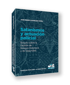 SATANISMOS Y ACTUACIÓN POLICIAL