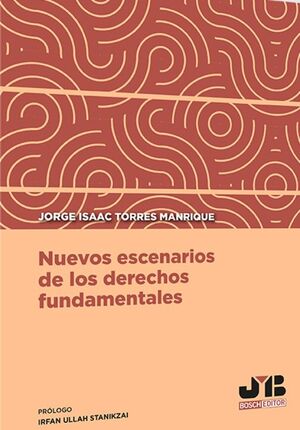 NUEVOS ESCENARIOS DE LOS DERECHOS FUNDAMENTALES