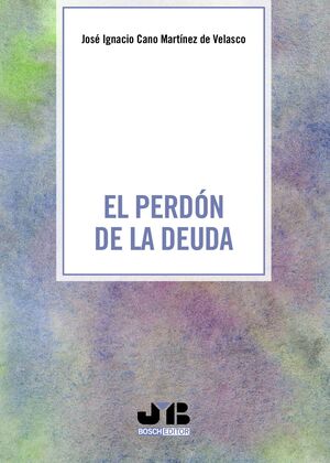 EL PERDON DE LA DEUDA