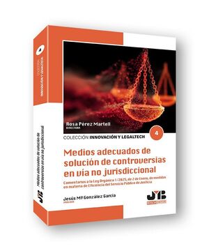 MEDIOS ADECUADOS DE SOLUCIÓN DE CONTROVERSIAS EN VÍA NO JURISDICCIONAL