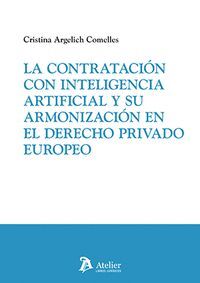 LA CONTRATACION CON INTELIGENCIA ARTIFICIAL Y SU ARMONIZACION