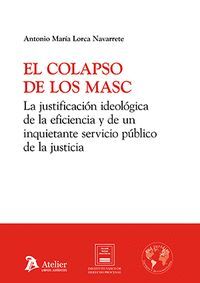 EL COLAPSO DE LOS MASC