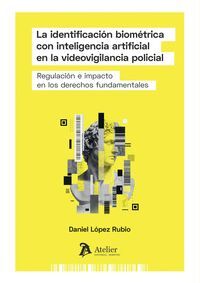 LA IDENTIFICACION BIOMETRICA CON INTELIGENCIA ARTIFICIAL EN