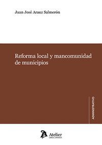 REFORMA LOCAL Y MANCOMUNIDAD DE MUNICIPIOS