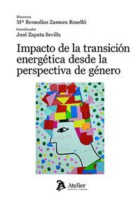 IMPACTO DE LA TRANSICIÓN ENERGÉTICA DESDE LA PERSPECTIVA DE GÉNERO