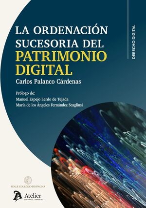 ORDENACION SUCESORIA DEL PATRIMONIO DIGITAL