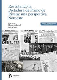 REVISITANDO LA DICTADURA DE PRIMO DE RIVERA