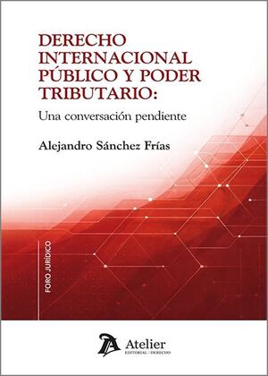 DERECHO INTERNACIONAL PUBLICO Y PODER TRIBUTARIO