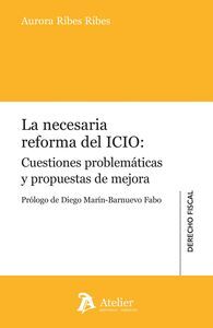LA NECESARIA REFORMA DEL ICIO