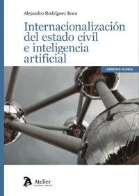 INTERNACIONALIZACION DEL ESTADO CIVIL E INTELIGENCIA ARTIFI