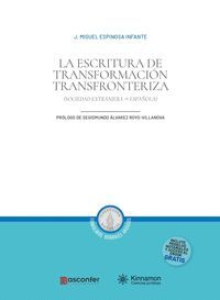 LA ESCRITURA DE TRANSFORMACION TRANSFRONTERIZA