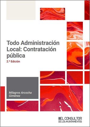 TODO ADMINISTRACIÓN LOCAL: CONTRATACIÓN PÚBLICA