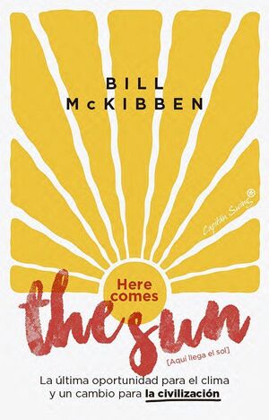 HERE COMES THE SUN