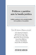 POLÍTICOS Y PARTIDOS ANTE LA BATALLA JURÍDICA