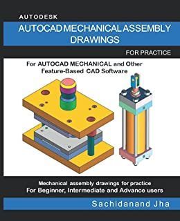AUTOCAD MECHANICAL ASSEMBLY DRAWINGS: