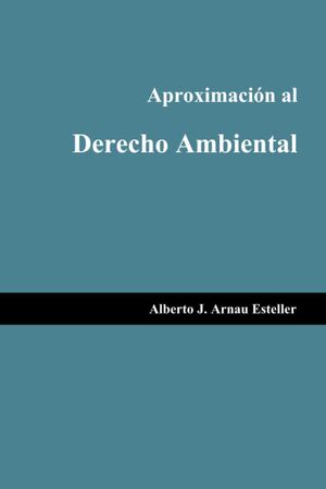 APROXIMACION AL DERECHO AMBIENTAL