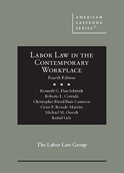 LABOR LAW IN THE CONTEMPORARY WORKPLACE