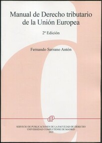 MANUAL DE DERECHO TRIBUTARIO DE LA UNIÓN EUROPEA